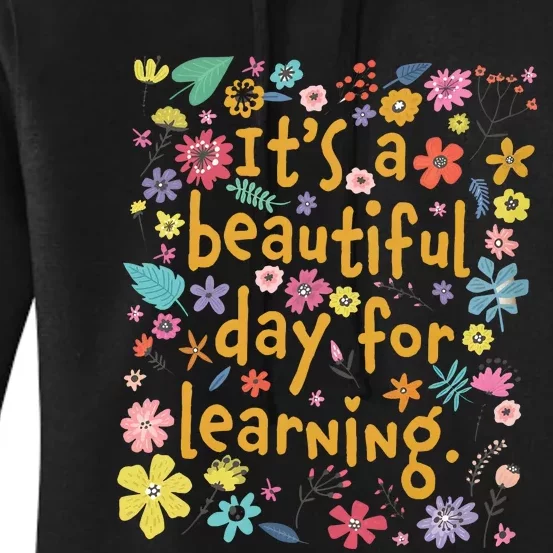 Its A Beautiful Day For Learning Women's Pullover Hoodie