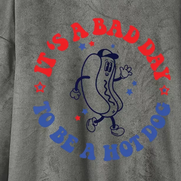 Its A Bad Day To Be A Hot Dog 4th Of July Hooded Wearable Blanket