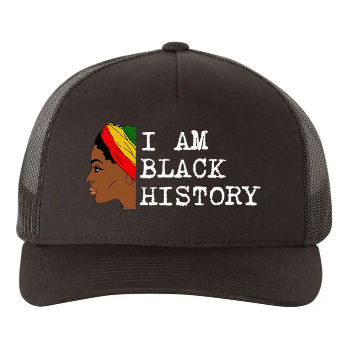 I Am Black History Yupoong Adult 5-Panel Trucker Hat