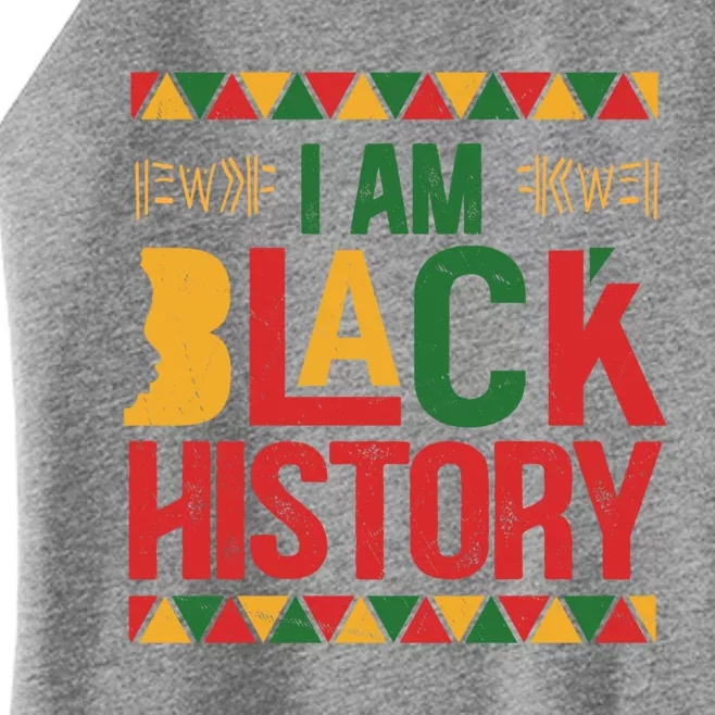 I Am Black History Juneteenth Great Gift Women’s Perfect Tri Rocker Tank