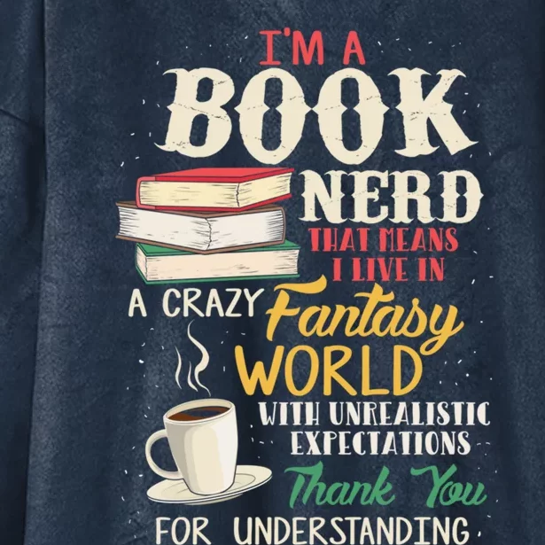 I'm a Book Nerd - Book Lover - Literature Hooded Wearable Blanket