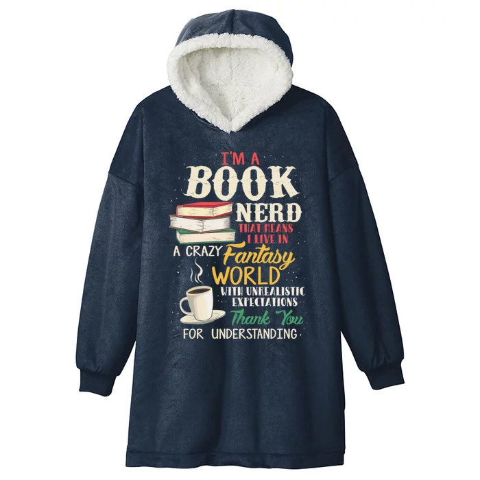 I'm a Book Nerd - Book Lover - Literature Hooded Wearable Blanket