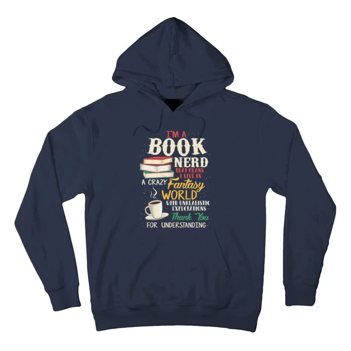 I'm a Book Nerd - Book Lover - Literature Tall Hoodie