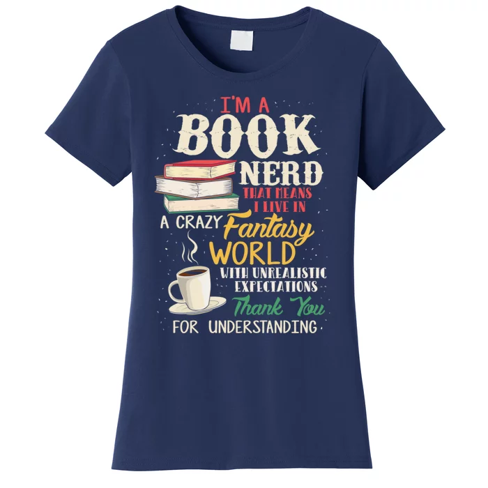 I'm a Book Nerd - Book Lover - Literature Women's T-Shirt