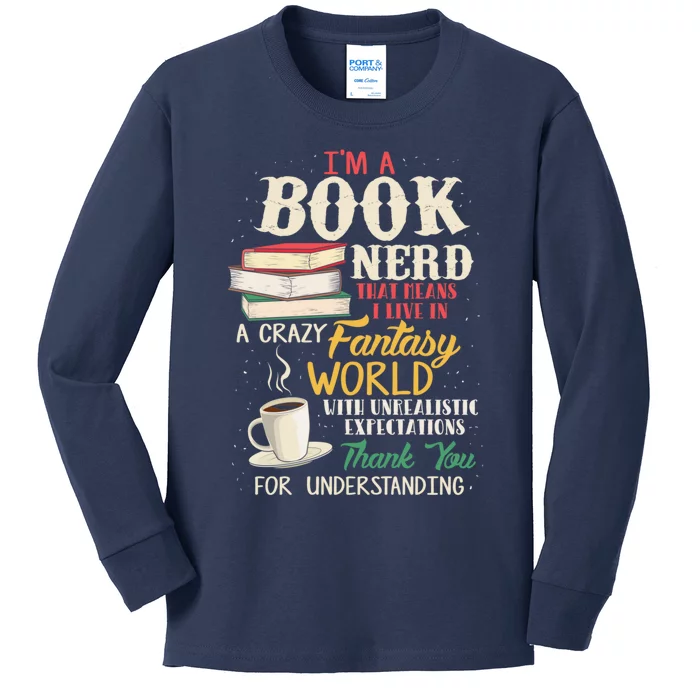 I'm a Book Nerd - Book Lover - Literature Kids Long Sleeve Shirt