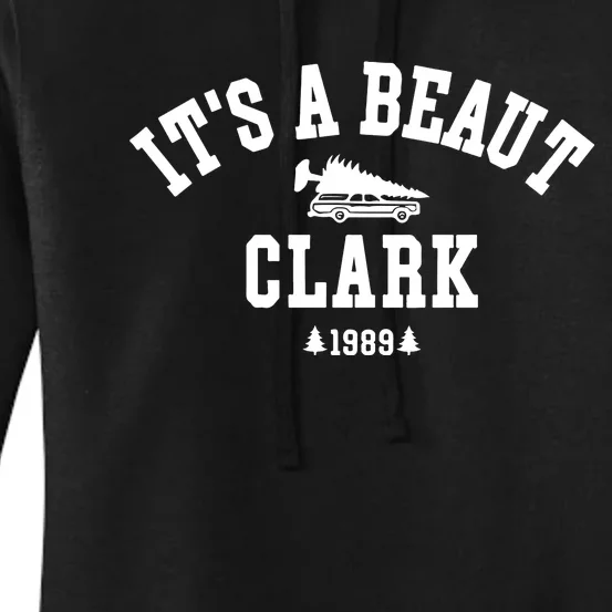 Its A Beaut Clark Griswold Women's Pullover Hoodie