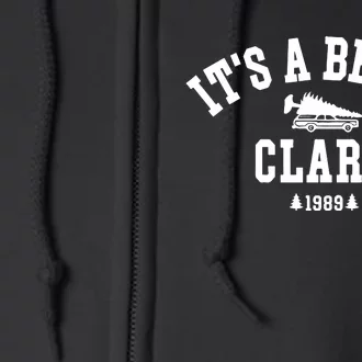 Its A Beaut Clark Griswold Full Zip Hoodie