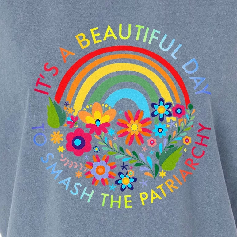 Its A Beautiful Day To Smash The Patriarchy Feminist Garment-Dyed Women's Muscle Tee