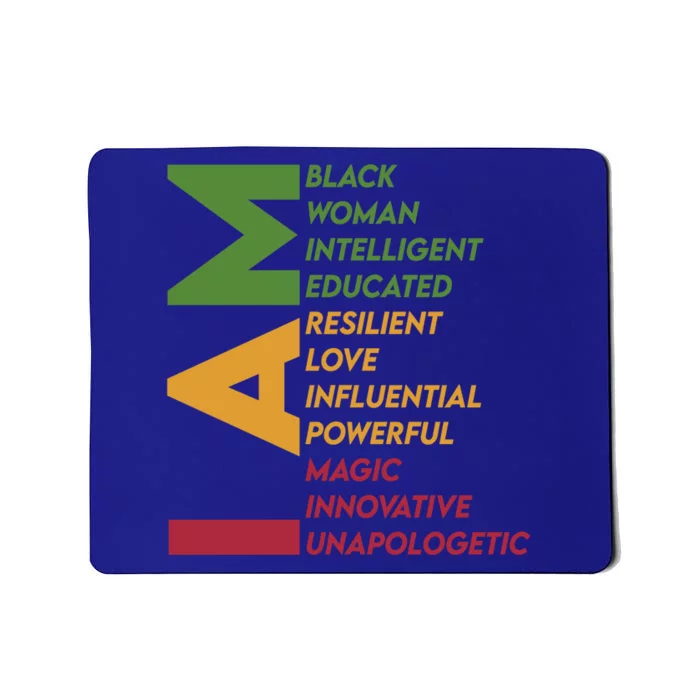 I Am Black Black History Month Educated Black Gift Mousepad