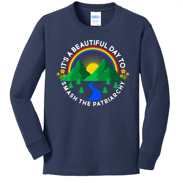 It's A Beautiful Day To Smash The Patriarchy Kids Long Sleeve Shirt