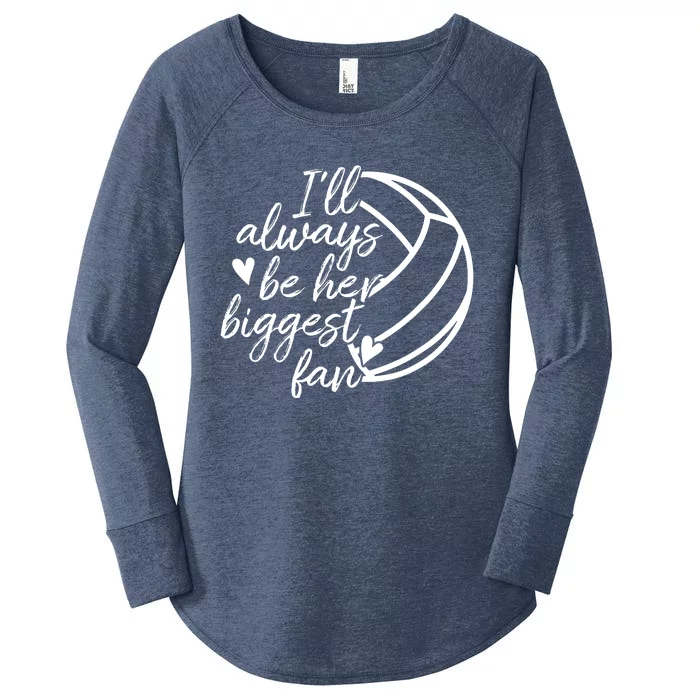 I'll Always Be Her Biggest Fan Volleyball Women's Perfect Tri Tunic Long Sleeve Shirt