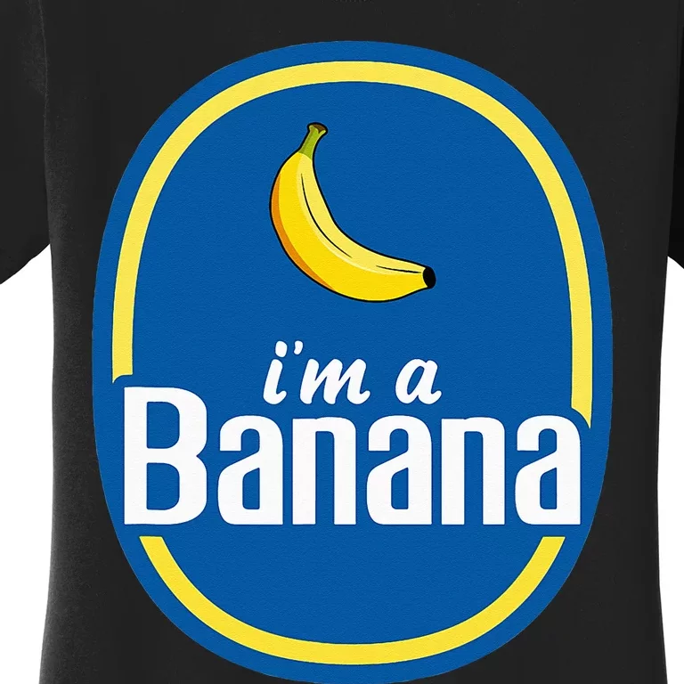 I'm A Banana Costume Halloween Fruit Sticker Yellow Funny Women's T-Shirt