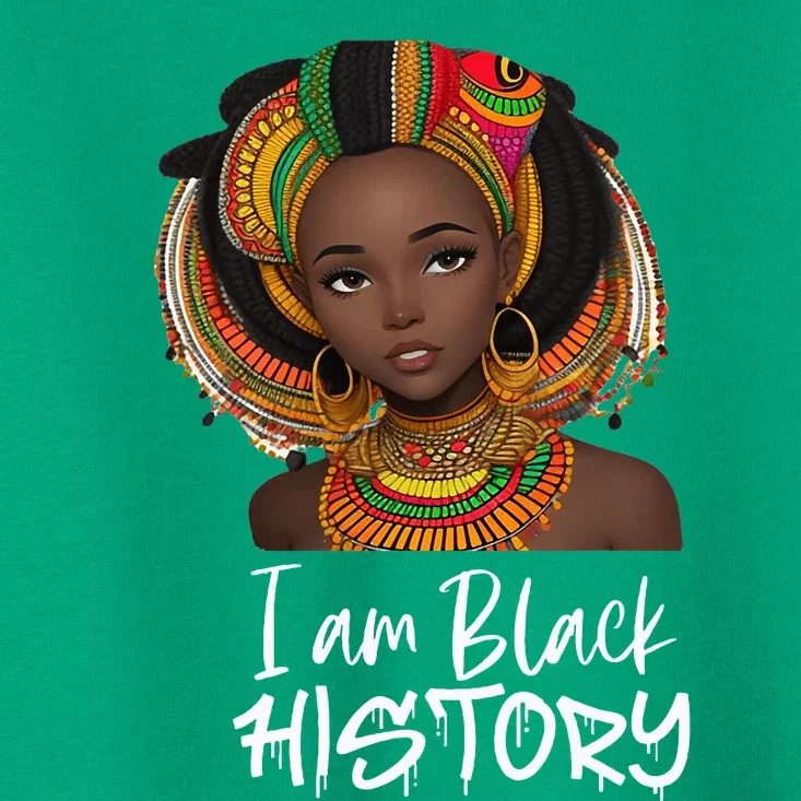 I Am Black History Black Queen Month History Toddler T-Shirt