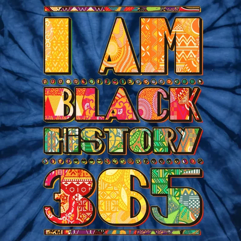 I Am Black History 365 Tie-Dye T-Shirt