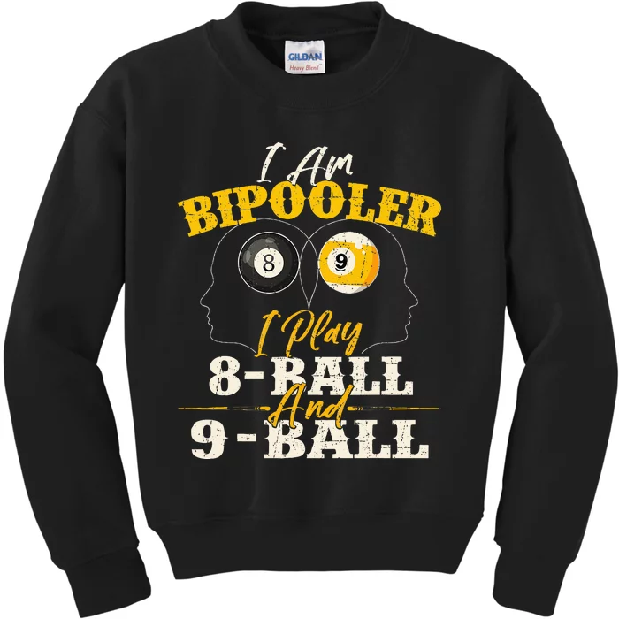 I Am Bipooler Snooker Game Billiards Lover Pool Player Kids Sweatshirt