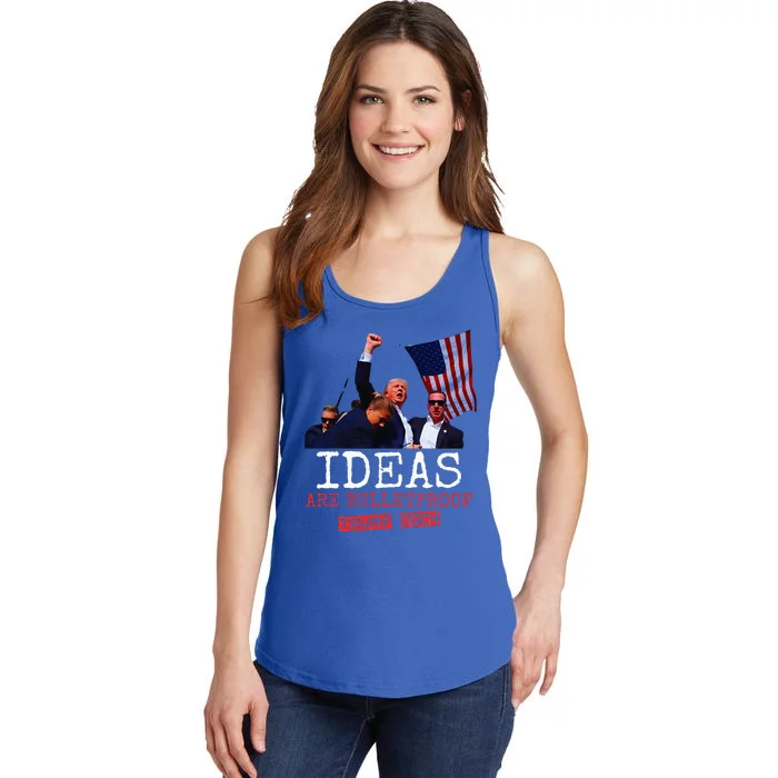 Ideas Are Bulletproof Trump 2024 Ladies Essential Tank