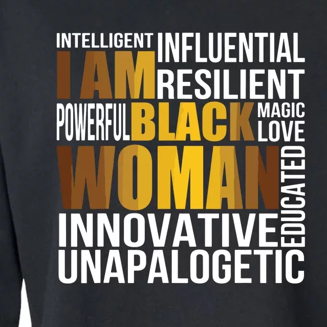 I Am Black Black History Month Educated Black Women Cropped Pullover Crew