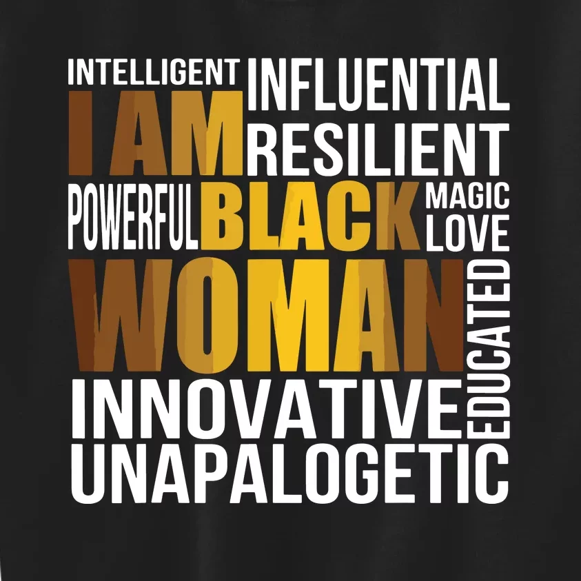 I Am Black Black History Month Educated Black Women Kids Sweatshirt