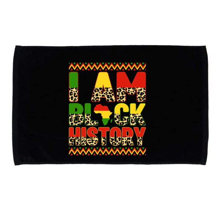 I Am Black History Month African Leopard Juneteenth Melanin Gift Microfiber Hand Towel