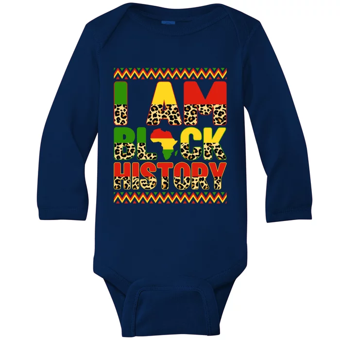 I Am Black History Month African Leopard Juneteenth Melanin Gift Baby Long Sleeve Bodysuit