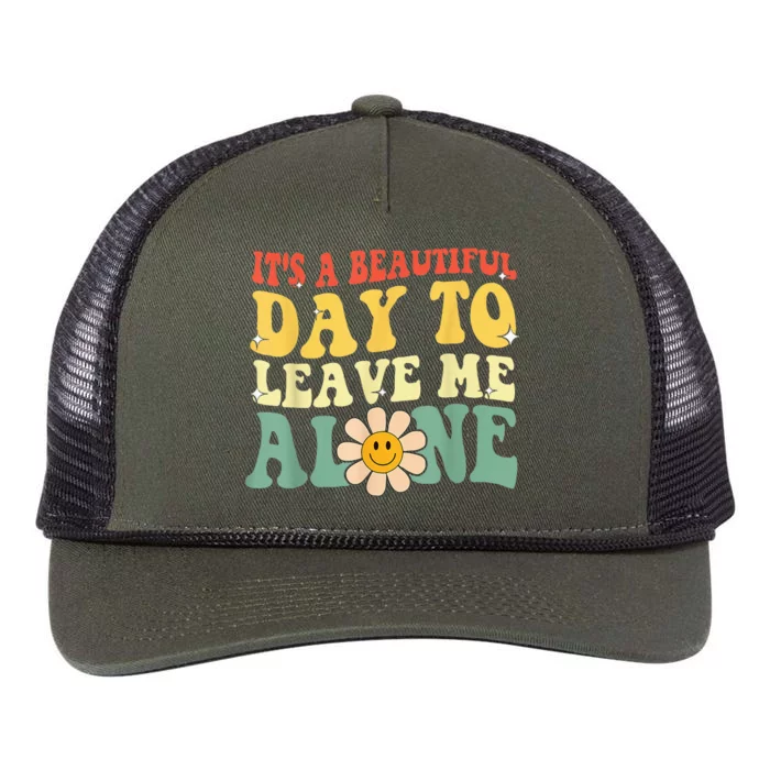 Its A Beautiful Day To Leave Me Alone Retro Rope Trucker Hat Cap