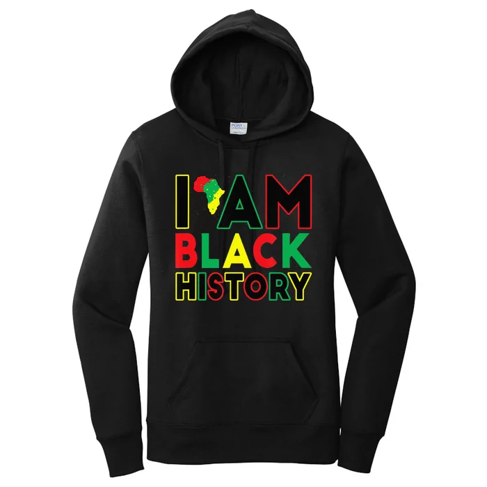 I Am Black History Month African American Pride Celebration Women's Pullover Hoodie