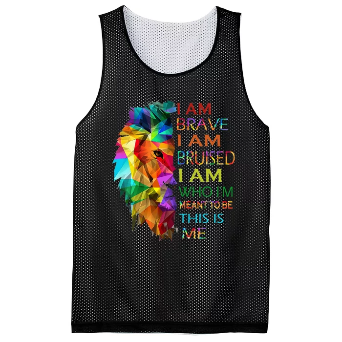 I am brave i am bruised i am who i'm meant to be this is me Mesh Reversible Basketball Jersey Tank