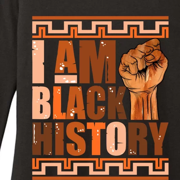 I Am Black History Month African Melanin Juneteenth Fist Gift Womens CVC Long Sleeve Shirt