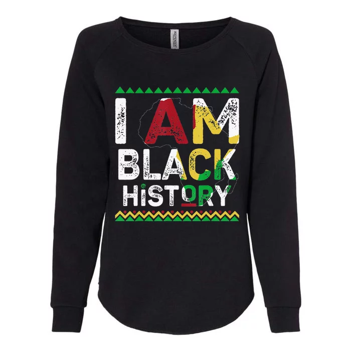 I Am Black History Month African American Pride Celebration Womens California Wash Sweatshirt