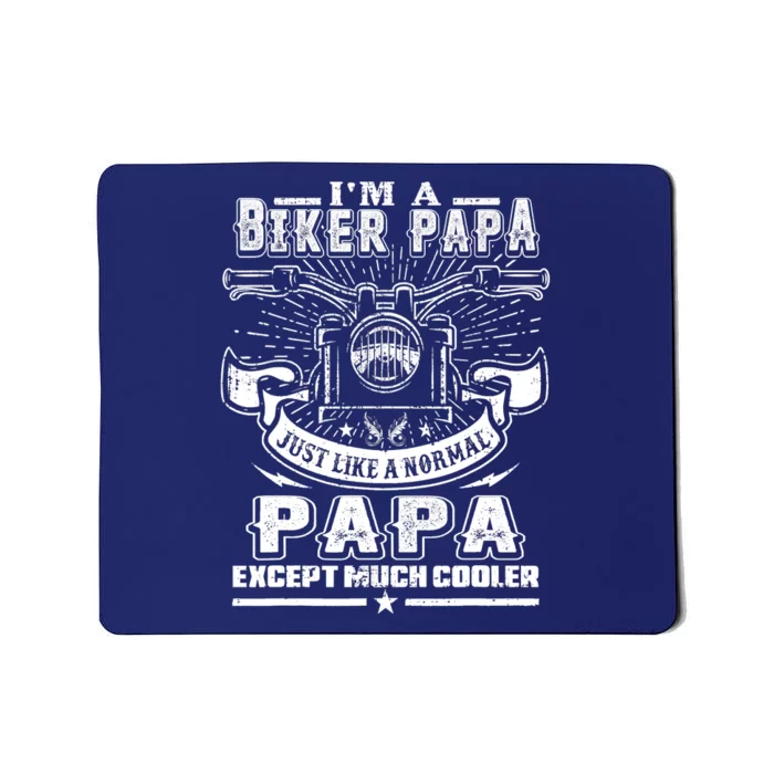 I'm A Biker Papa Funny Motorcycle Rider Grandpa Father's Da Mousepad