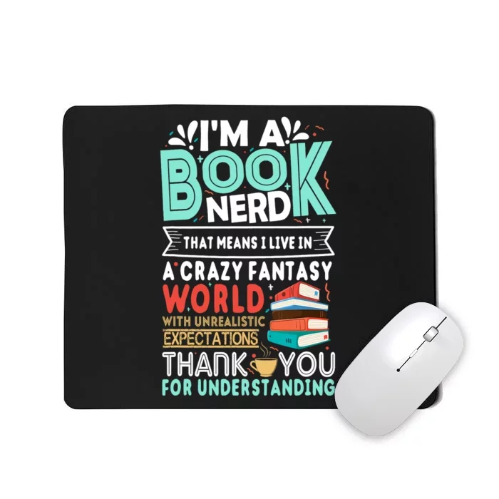 Im A Book Nerd Funny Reading Gifts For Book Lovers Mousepad