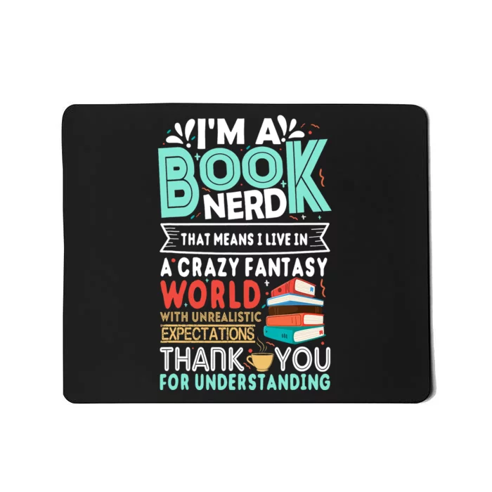 Im A Book Nerd Funny Reading Gifts For Book Lovers Mousepad