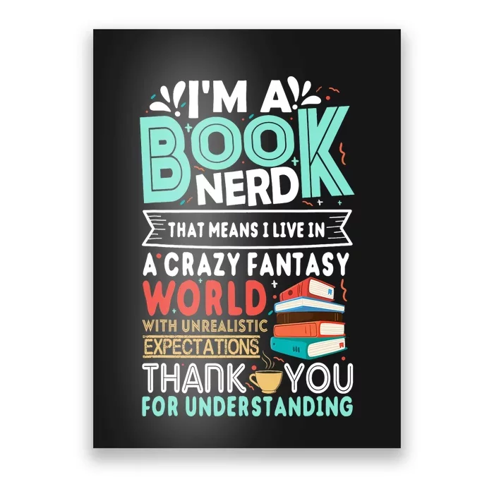 Im A Book Nerd Funny Reading Gifts For Book Lovers Poster