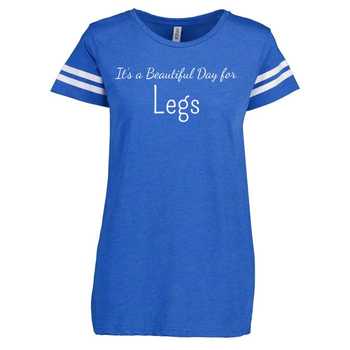 Its A Beautiful Day For Legs Gift Enza Ladies Jersey Football T-Shirt