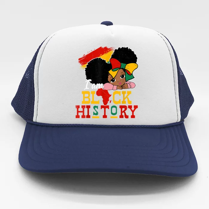 I Am Black History Month Black Melanin Meaningful Gift Trucker Hat