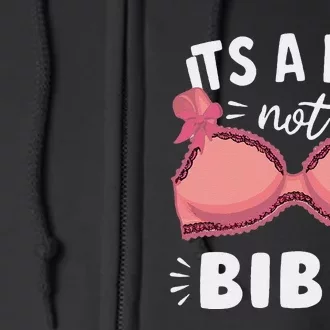 Its A Bra Not A Bible Women Full Zip Hoodie