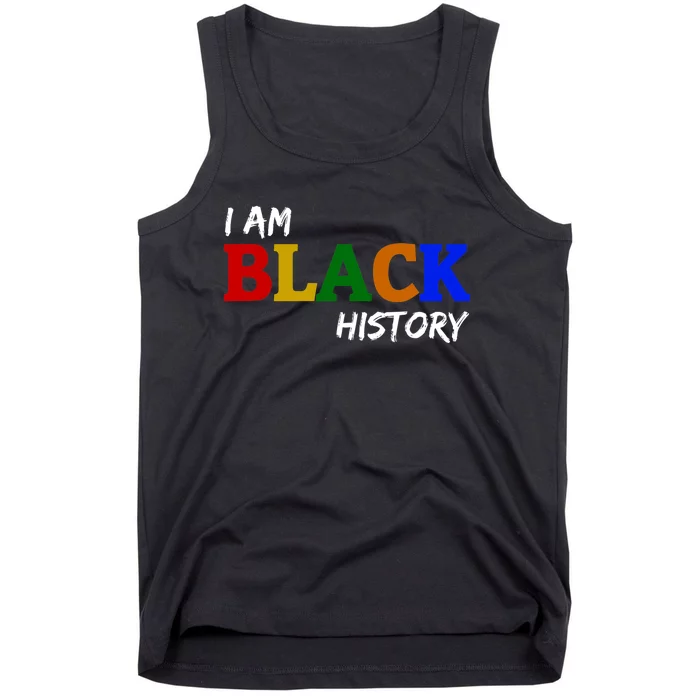 I Am Black History , Black History Month Tank Top