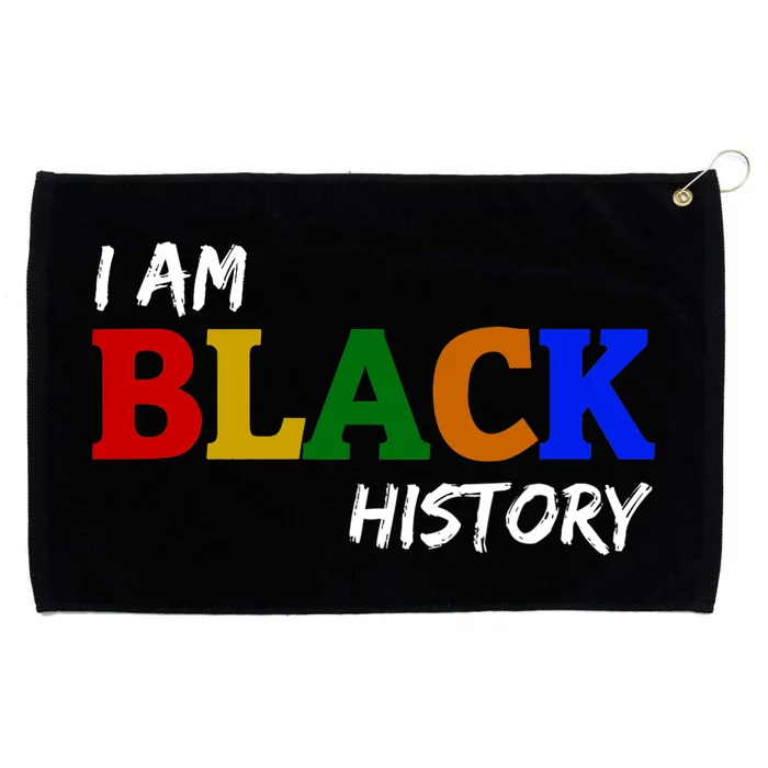 I Am Black History , Black History Month Grommeted Golf Towel