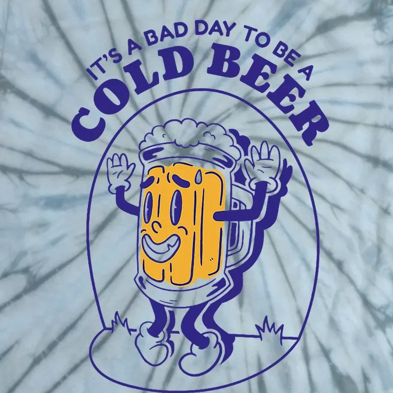 Its A B.A.D. Day To Be A Beer Funny Drinking Beer Tie-Dye T-Shirt