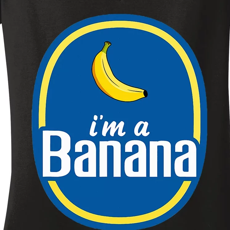 IM A Banana Costume Halloween Fruit Sticker Yellow Women's V-Neck T-Shirt