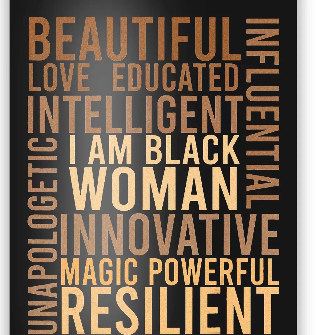 I Am Black Woman Black History Month Educated Black Poster