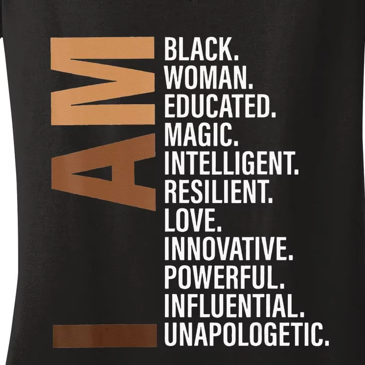 I Am Black Woman Black History Month Unapologetically Women's V-Neck T-Shirt