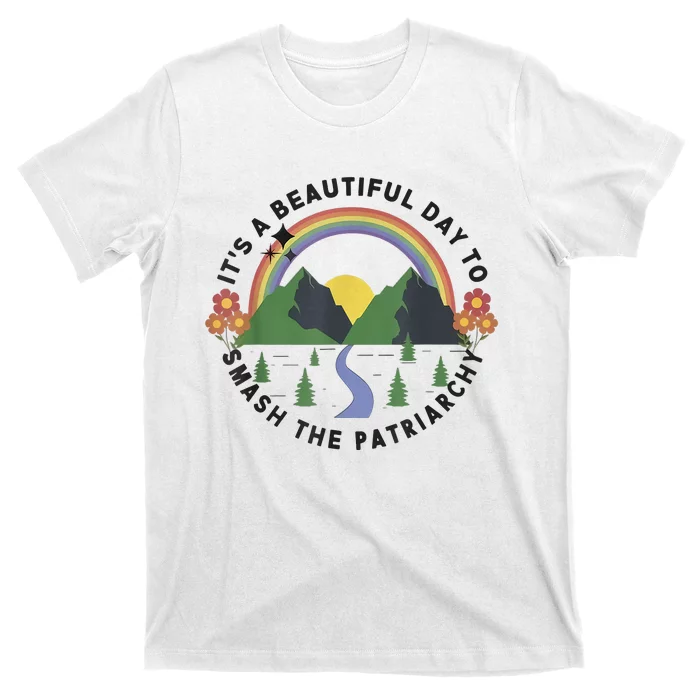 It's A Beautiful Day To Smash The Patriarchy Retro Feminism T-Shirt