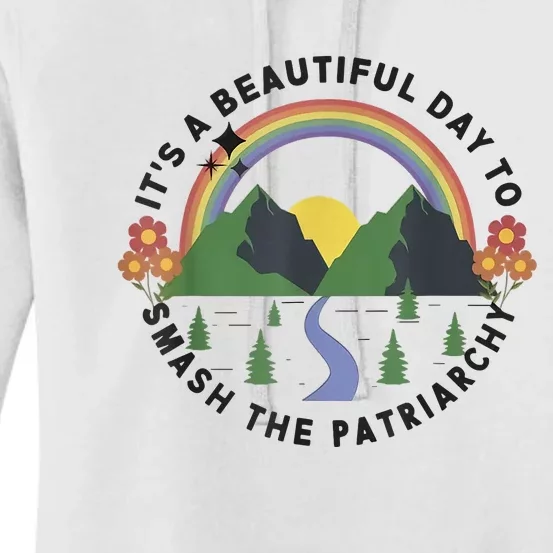 It's A Beautiful Day To Smash The Patriarchy Retro Feminism Women's Pullover Hoodie