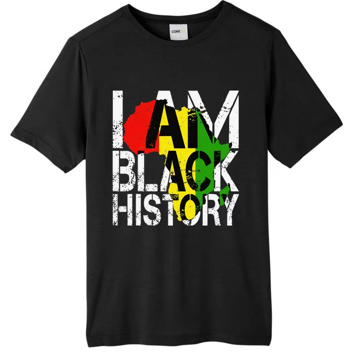 I Am Black History  Black History Month Juneteenth ChromaSoft Performance T-Shirt