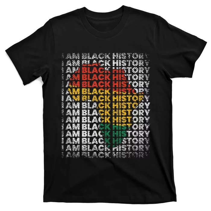 I Am Black History Month African American T-Shirt