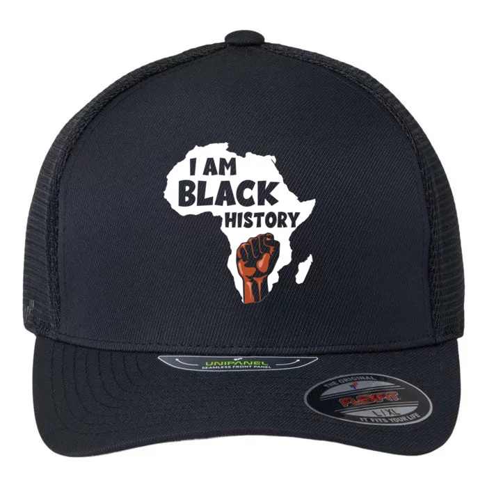 I Am Black History Month Juneteenth African Melanin Blm Gift Flexfit Unipanel Trucker Cap