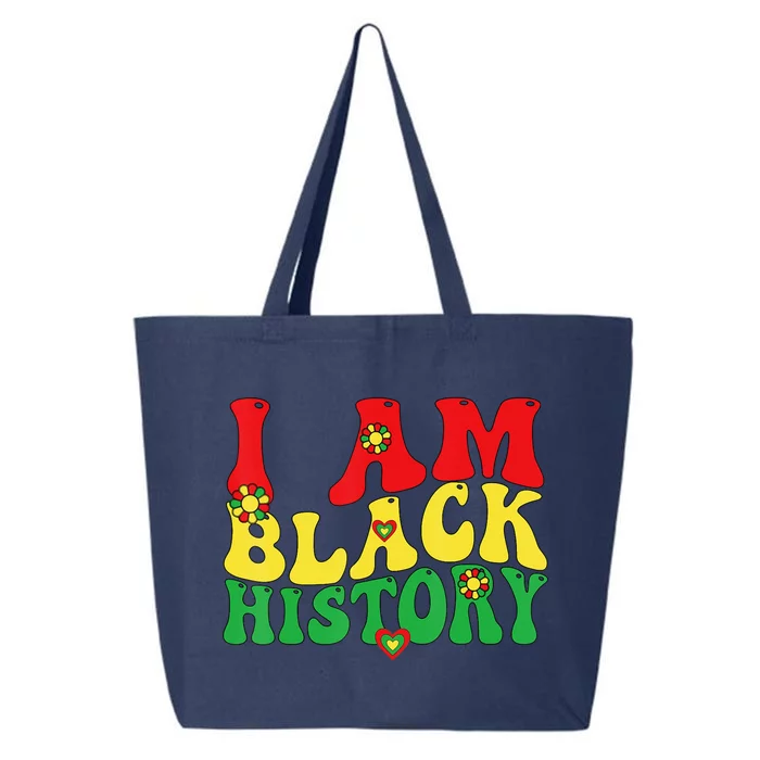 I Am Black History Groovy Black History Month 25L Jumbo Tote