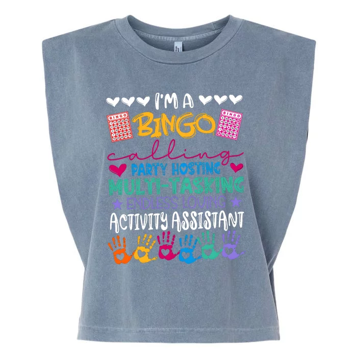 IM A Bingo Endless Loving Activity Assistant Garment-Dyed Women's Muscle Tee