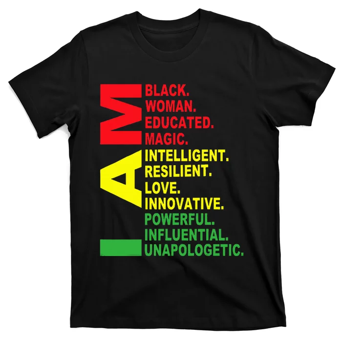 I Am Black Woman Black History Month Unapologetically T-Shirt